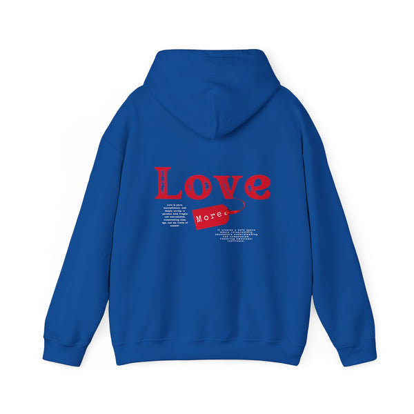 Love More Classic Fit Hoodie
