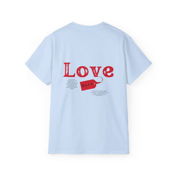 Love More Classic Fit Cotton Tee